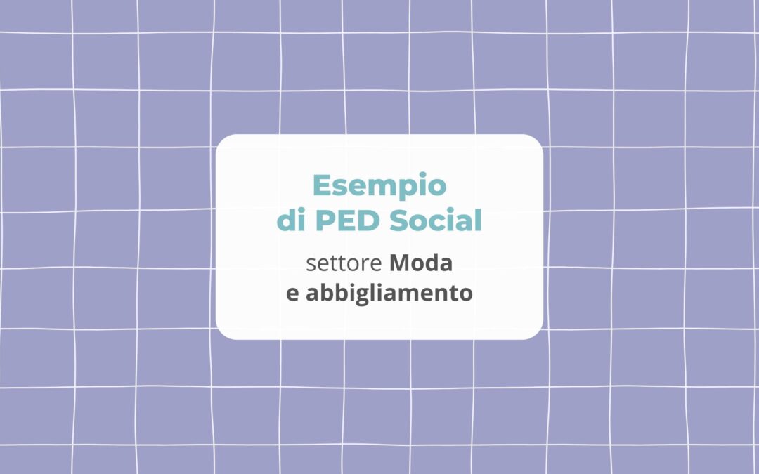 Piano Editoriale Social: settore Moda e abbigliamento