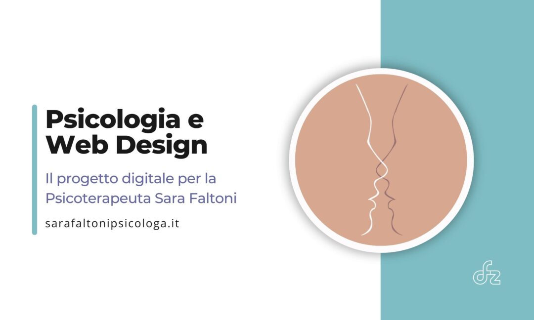 Psicologia e Web Design: il progetto digitale per la Psicoterapeuta Sara Faltoni