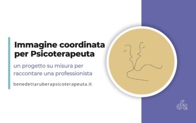 Immagine coordinata per Psicoterapeuta: sito web, grafica e comunicazione pensati per trasmettere fiducia ed empatia